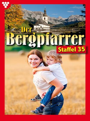 cover image of Der Bergpfarrer Staffel 35 – Heimatroman